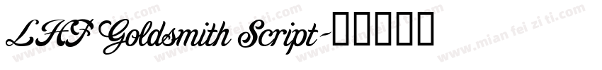 LHF Goldsmith Script字体转换